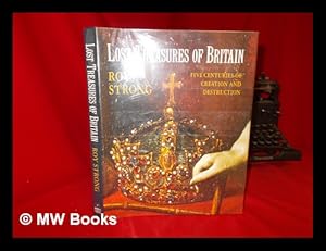 Imagen del vendedor de Lost treasures of Britain a la venta por MW Books