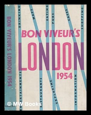 Seller image for Bon Viveur's London, 1954 for sale by MW Books