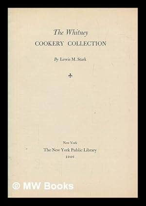 Seller image for The Whitney cookery collection for sale by MW Books