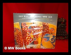 Immagine del venditore per Shy Boy, She Devil, and Isis : the Art of Conceptual Craft : Selections from the Wornick Collection / Gerald W. R. Ward and Julie M. Muniz ; with Contributions by Kelly H. L'ecuyer and Nonie Gadsden ; and an Essay by Matthew Kangas venduto da MW Books