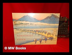 Image du vendeur pour Hiroshige : the Sixty Nine Stations of the Kisokaido / Illustrations by Ando Hiroshige and Keisei Eisen ; Introduction and Commentary by Sebastian Izzard mis en vente par MW Books