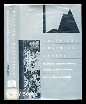 Seller image for Political business cycles : the political economy of money, inflation, and unemployment for sale by MW Books