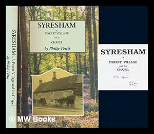 Imagen del vendedor de Syresham : a forest village and its chapel--a dissenter's view a la venta por MW Books