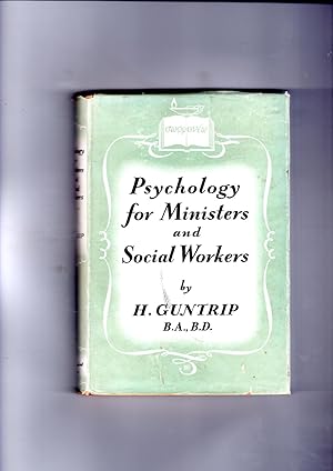 Immagine del venditore per PSYCHOLOGY FOR MINISTERS & SOCIAL WORKERS. venduto da Gwyn Tudur Davies