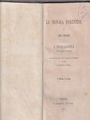 Bild des Verkufers fr La cronaca fiorentina zum Verkauf von Librodifaccia