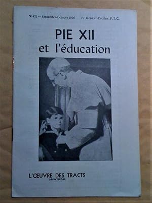 Seller image for Pie XII et l'ducation for sale by Claudine Bouvier