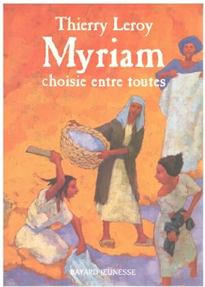 Image du vendeur pour Myriam choisie entre toutes mis en vente par librairie philippe arnaiz