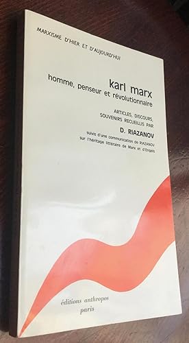 Karl Marx, homme, penseur et révolutionnaire.