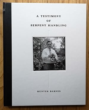 Image du vendeur pour A Testimony of Serpent Handling mis en vente par Setanta Books