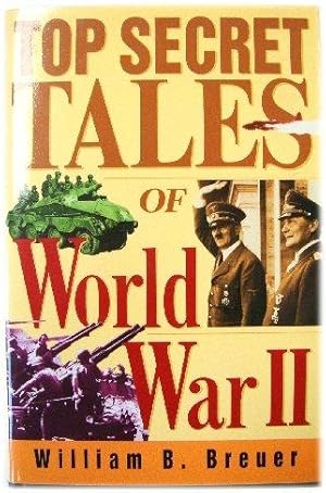 Bild des Verkufers fr Top Secret Tales of World War II zum Verkauf von PsychoBabel & Skoob Books