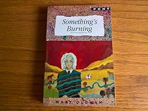 Something's Burning - signed 1st edn pbo