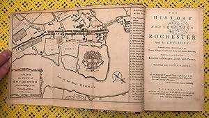 Image du vendeur pour The History and Antiquities of Rochester and its environs: To which is added a Description of the Towns, Villages, Gentlemen's Seats, and Ancient Buildings [.]. mis en vente par Unsworth's Antiquarian Booksellers, ILAB, ABA, PBFA.