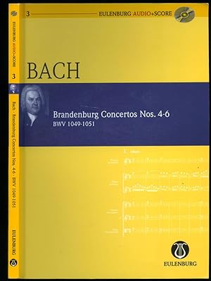 Imagen del vendedor de Brandenburg Concertos 4-6 BWV 1049-1051 | Eulenburg Audio + Score Series (CD) a la venta por Little Stour Books PBFA Member