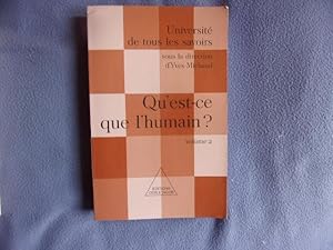 Université de tous les savoirs volume 2 : Qu'est-ce que l'humain