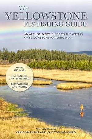 Seller image for The Yellowstone Fly-Fishing Guide, New and Revised (Paperback) for sale by Grand Eagle Retail