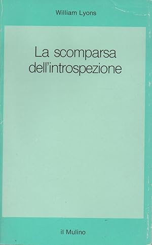 La scomparsa dell'introspezione