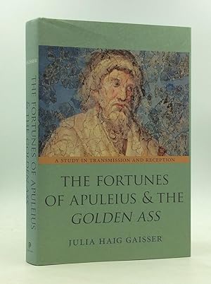 Seller image for THE FORTUNES OF APULEIUS AND THE GOLDEN ASS: A Study in Transmission and Reception for sale by Kubik Fine Books Ltd., ABAA