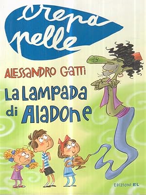 Seller image for La lampada di Aladone for sale by Librodifaccia