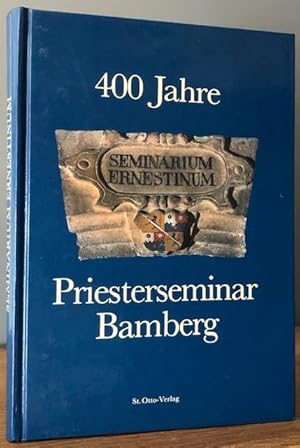 Bild des Verkufers fr Seminarium Ernestinum. 400 Jahre Priesterseminar Bamberg. zum Verkauf von Antiquariat Lohmann