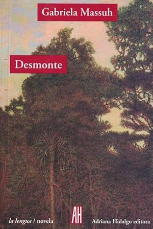 Imagen del vendedor de Desmonte. a la venta por La Librera, Iberoamerikan. Buchhandlung