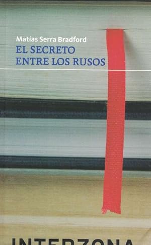 Seller image for El secreto entre los rusos. for sale by La Librera, Iberoamerikan. Buchhandlung