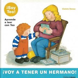 Seller image for Voy a tener un hermano! for sale by La Librera, Iberoamerikan. Buchhandlung