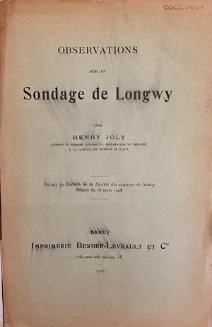 Observations sur le Sondage de Longwy (séance du 16 mars 1908)