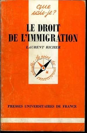 Seller image for Que sais-je? N 2303 Le droit de l'immigration for sale by Le-Livre
