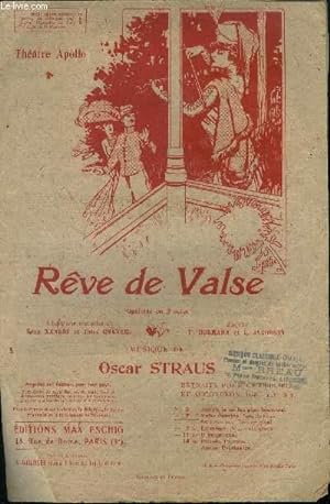 Bild des Verkufers fr Rve de valse, operette en 3 actes zum Verkauf von Le-Livre