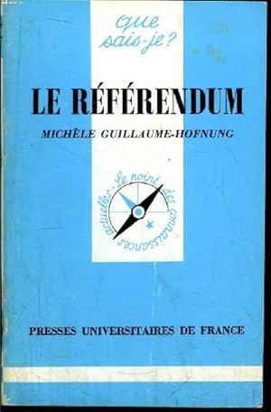 Image du vendeur pour Que sais-je? N 2329 Le rfrendum mis en vente par Le-Livre