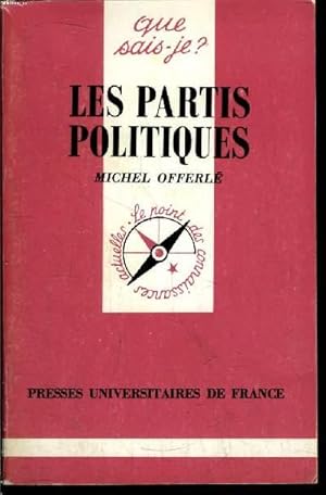 Bild des Verkufers fr Que sais-je? N 2376 Les partis politiques zum Verkauf von Le-Livre