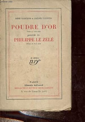 Bild des Verkufers fr Poudre d'or comdie en trois actes prcd de Philippe le Zl drame en trois actes. zum Verkauf von Le-Livre