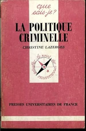 Seller image for Que sais-je? N 2356 La politique criminelle for sale by Le-Livre