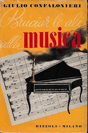 Imagen del vendedor de Bruciar le ali alla musica a la venta por Laboratorio del libro