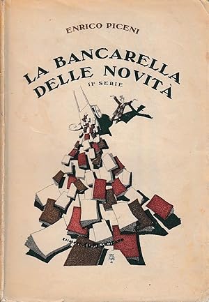 Imagen del vendedor de La bancarella delle novit. Seconda serie. a la venta por Laboratorio del libro