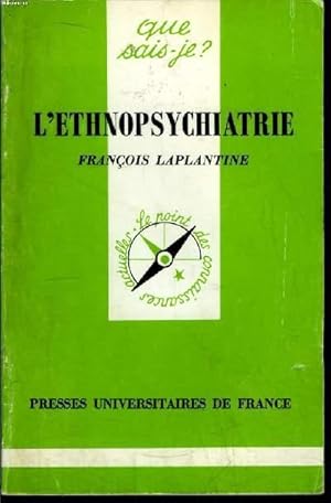 Image du vendeur pour Que sais-je? N 2384 L'ethnopsychiatrie mis en vente par Le-Livre