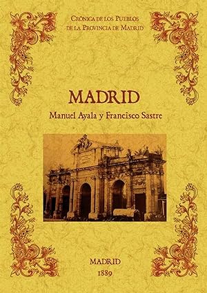 Madrid. biblioteca de la provincia de madrid: cronica de sus