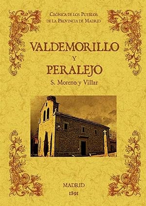 Valdemorillo y peralejo. biblioteca de la provincia de madri