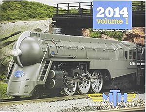 MTH Electric Trains 2014 RailKing & Premier O Gauge Trains (Volume 1)