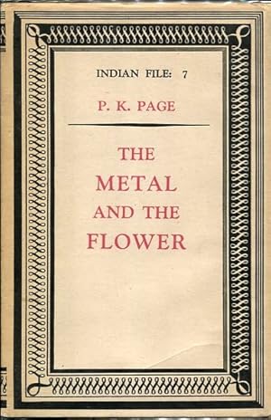 The Metal and the Flower Indian File: 7. Association Copy: Wilfred Watson