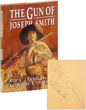 Immagine del venditore per The Gun of Joseph Smith [Together With] Tuck Morgan, Plainsman [Signed] venduto da Lorne Bair Rare Books, ABAA