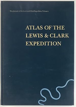 Image du vendeur pour Atlas of the Lewis & Clark Expedition mis en vente par Tschanz Rare Books