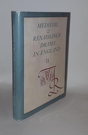 Image du vendeur pour MEDIEVAL AND RENAISSANCE DRAMA IN ENGLAND An Annual Gathering of Research Criticism and Reviews Volume II mis en vente par Rothwell & Dunworth (ABA, ILAB)