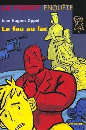 Seller image for Le feu au lac for sale by Chapitre.com : livres et presse ancienne