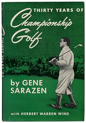 Thirty Years of Championship Golf