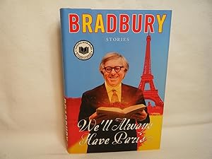 Seller image for We'll Always Have Paris Stories for sale by curtis paul books, inc.