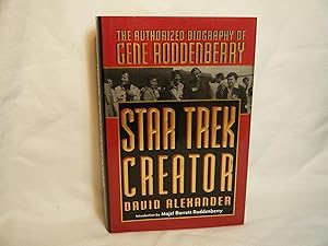 Seller image for Star Trek Creator The Authorized Biography of Gene Roddenberry for sale by curtis paul books, inc.