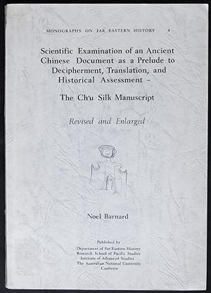 Scientific Examination of an Ancient Chinese Document as a Prelude to Decipherment, Translation, ...