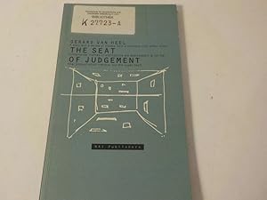 Seller image for The seat of judgement. A story and a series of models from a coherent unity within which fundamental themes of architecture are addressed; it is not the final product which matters, but the quest itself. for sale by Antiquariat Bookfarm