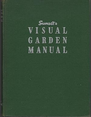 Sunset's Visual Garden Manual